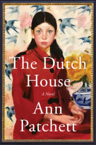 book cover of "The Dutch House" by Ann Patchett