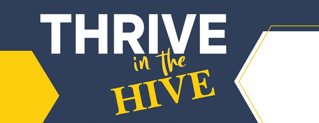 Thrive in the Hive Orientation Labs