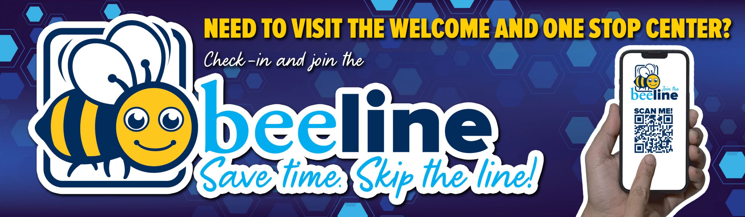 Join the Beeline for the Welcome and One Stop Center