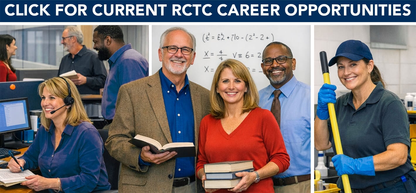 Various people with careers at RCTC with "Click for Current RCTC Career Opportunities" in a navy-blue banner