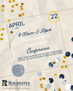 Promotional calendar graphic with decorative stars and confetti. Text reads: “April 22 2027 8:00am-3:30pm Administrative Professionals Conference". Additional smaller text reads: “Mark your calendar for the 2027 Conference at RCTC. We look forward to seeing you there!”
